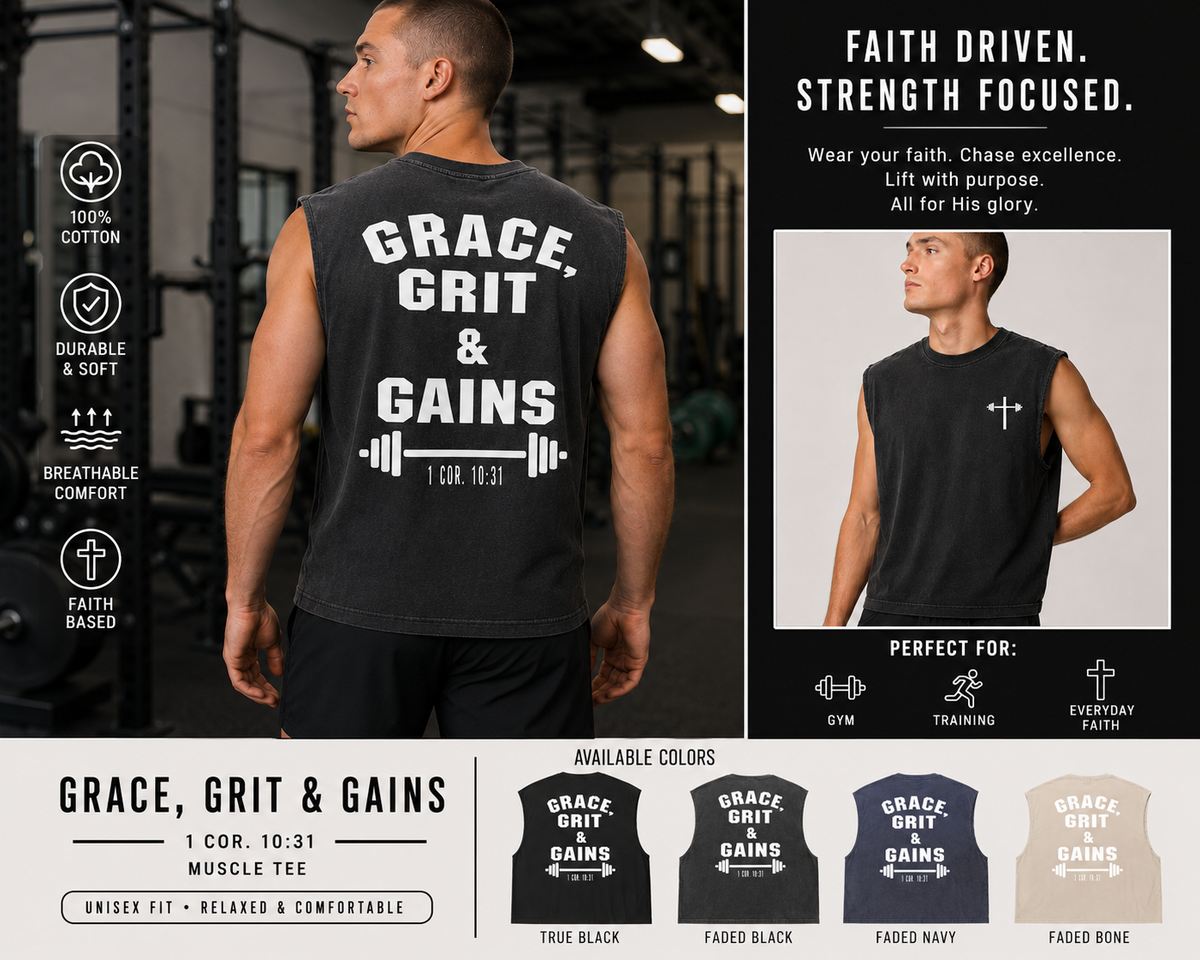 Grace. Grit. Gains. Faith & Fitness Muscle Tank